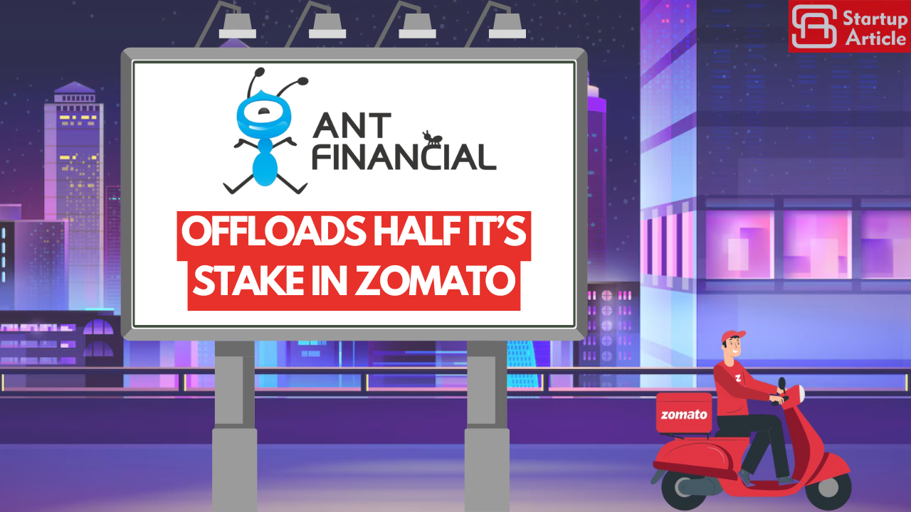 Antfin Offloads 2.1 % Shares Of Zomato