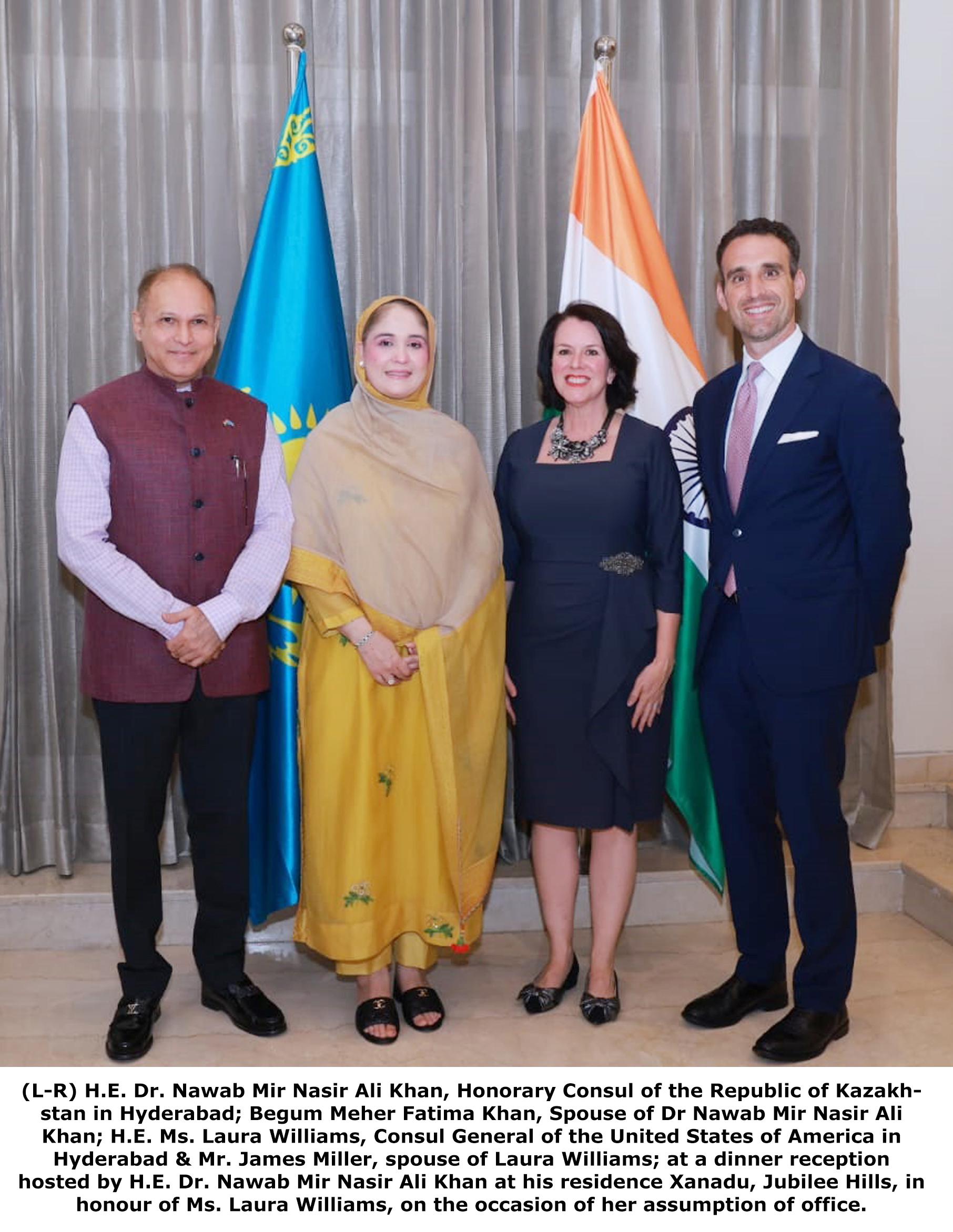 (L-R) H.E. Dr. Nawab Mir Nasir Ali Khan, Honorary Consul of the Republic of Kazakhstan in Hyderabad; Begum Meher Fatima Khan, Spouse of Dr Nawab Mir Nasir Ali Khan; H.E. Ms. Laura Williams, Consul General of the United States of America in Hyderabad & Mr. James Miller, spouse of Laura Williams; at a dinner reception hosted by H.E. Dr. Nawab Mir Nasir Ali Khan at his residence Xanadu, Jubilee Hills, in honour of Ms. Laura Williams, on the occasion of her assumption of office.