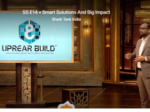 Uprear Build on Shark Tank India: Reinventing Construction with Smart Building Solutions